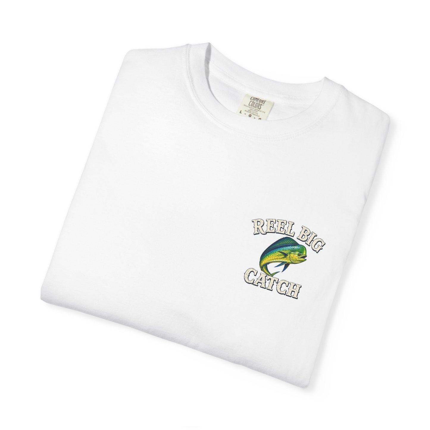 Reel Big Catch Mahi-Mahi T-Shirt, Bull Dolphin, Dorado