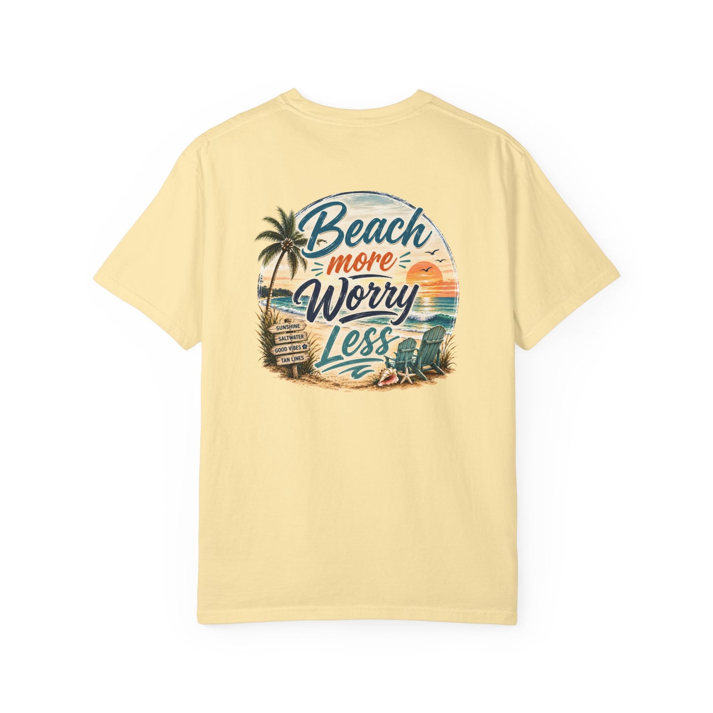 Beach More Worry Less T-Shirt
