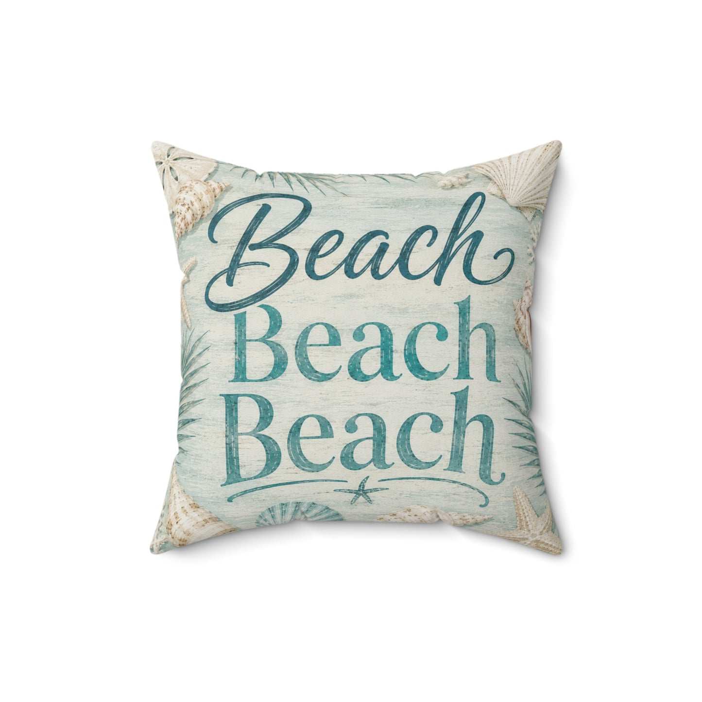 Beach Beach Beach Spun Polyester Square Pillow