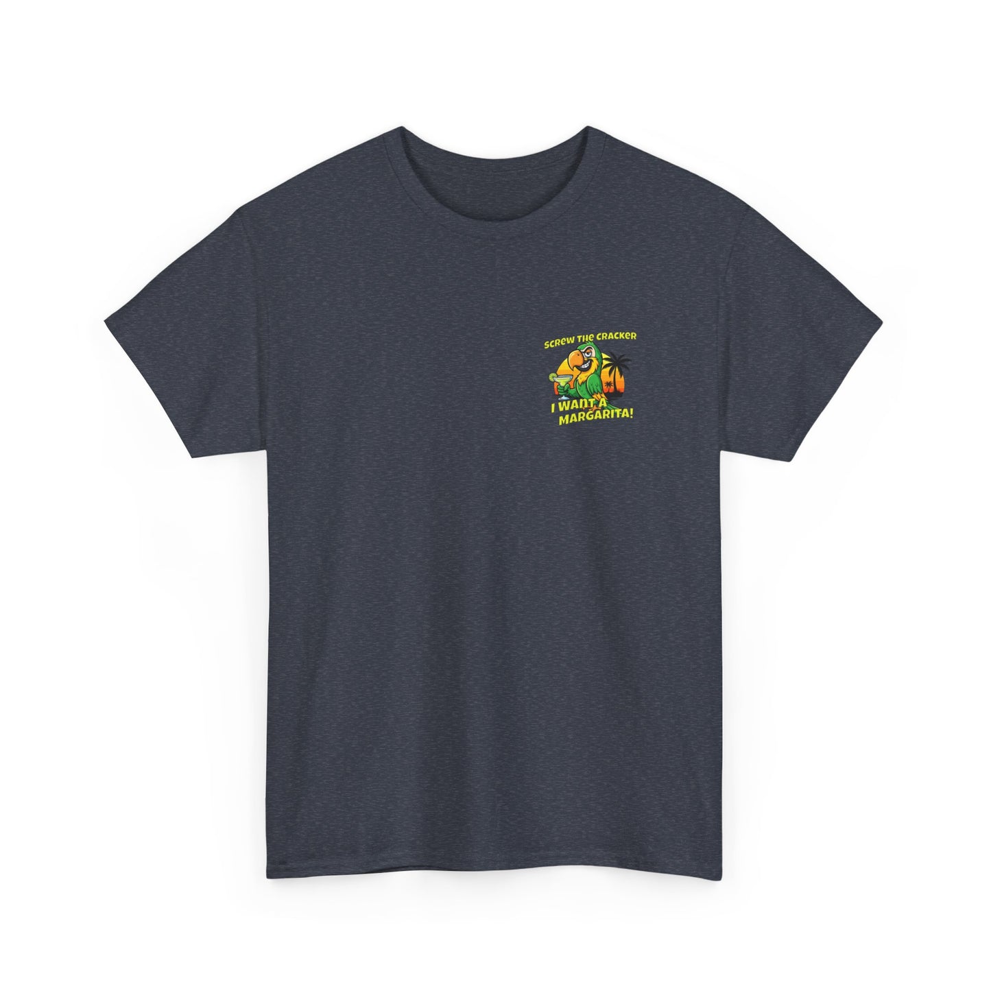 Screw the Cracker I Want a Margarita" T-Shirt Tropical Parrot Cocktail Tee