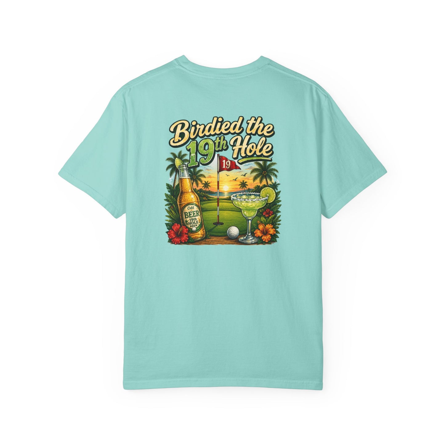 Golf T-Shirt — 'Birdied the 19th Hole' Tropical Golf Beer Design