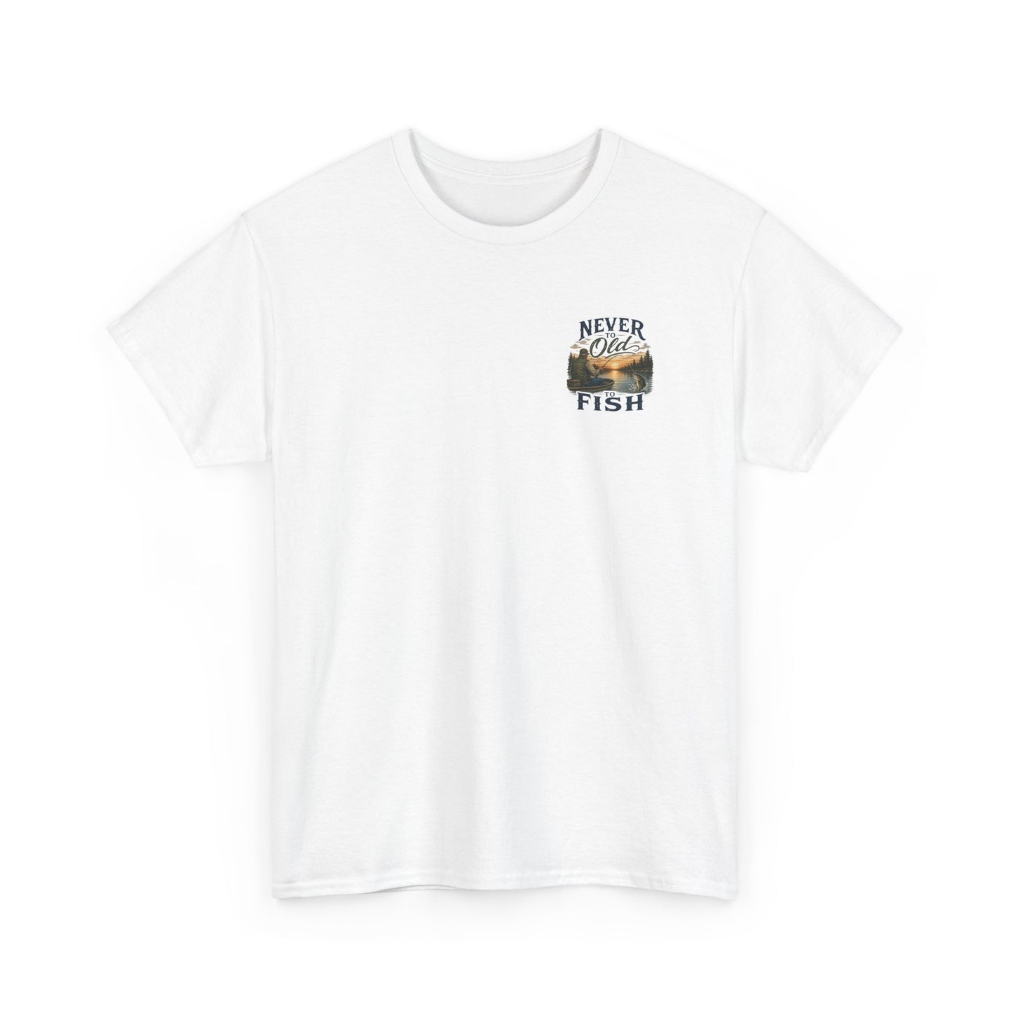 T-Shirt — "Never Too Old to Fish" Fishing Tee (Sunset Lake Design)