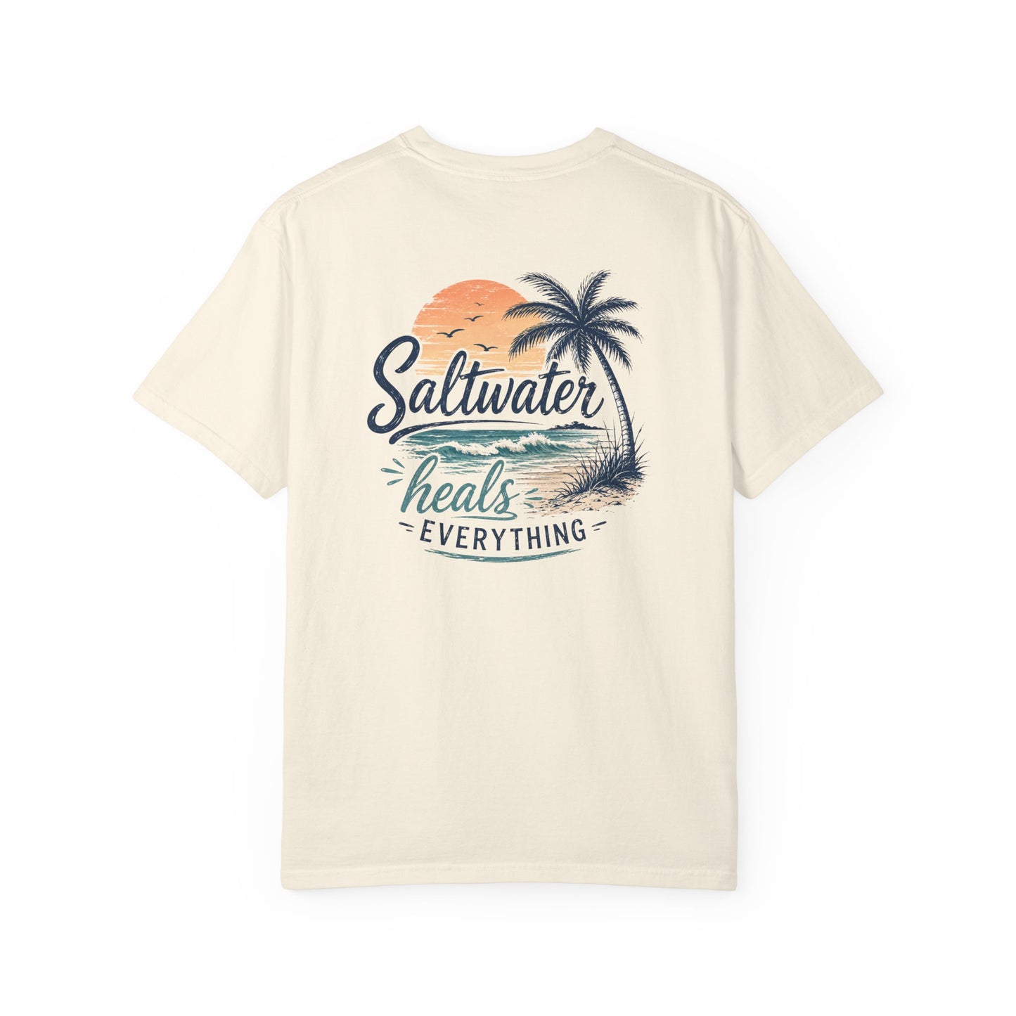 Saltwater Heals Everything T-Shirt