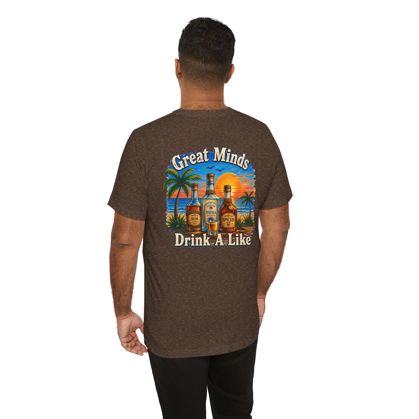 "Great Minds Drink A Like" Tropical Beach Liquor Graphic Tee