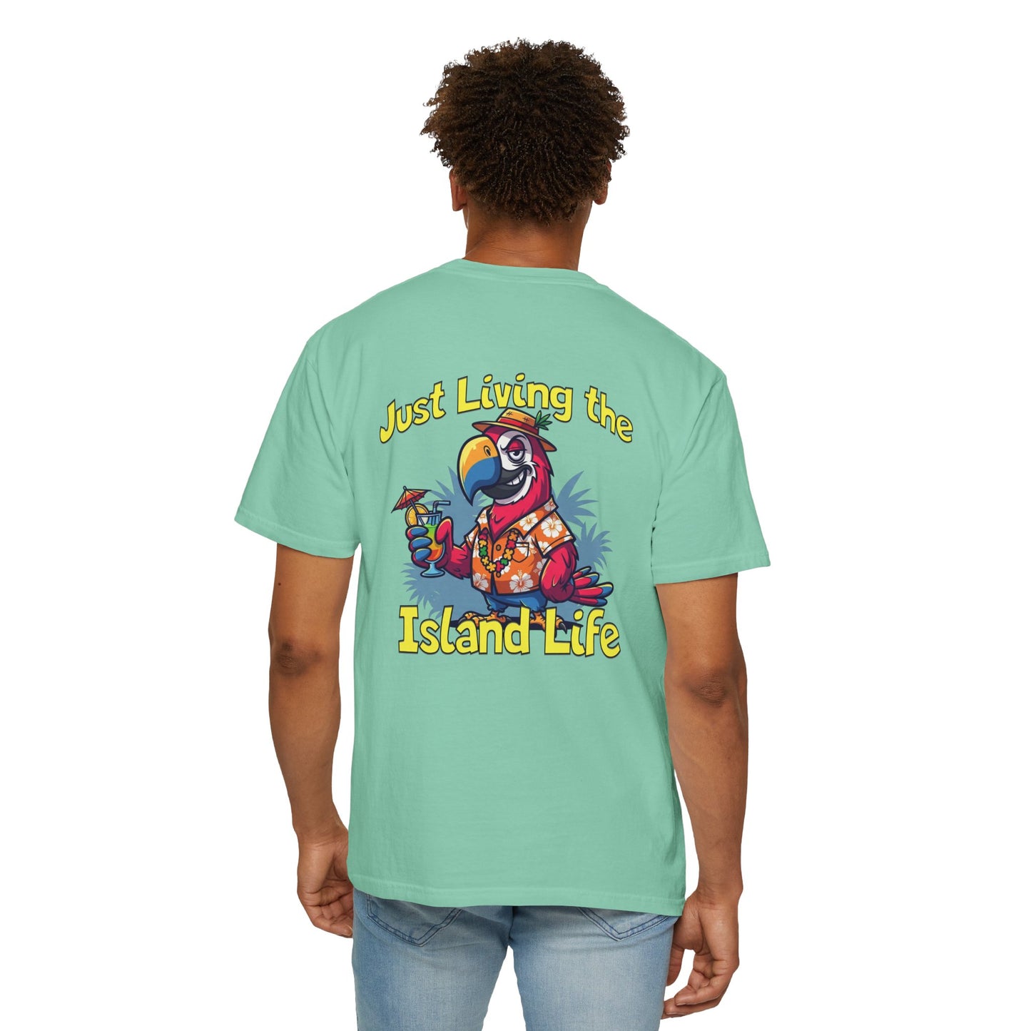 Island Life T-Shirt — Just Living the Island Life Parrot Graphic