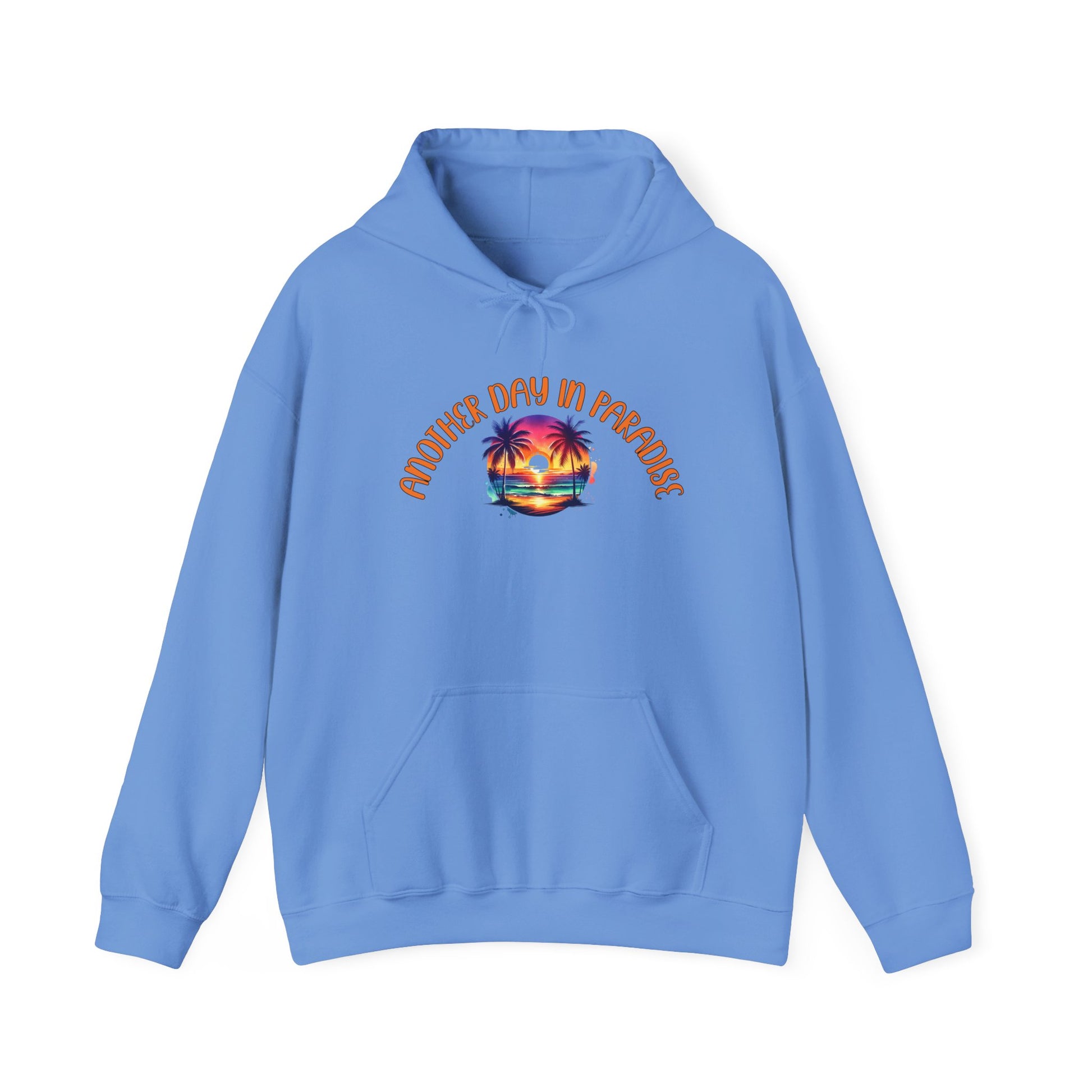 'Another Day in Paradise' Unisex Hoodie - Relaxed Tropical Vibe Sweatshirt - Caribbean Rays