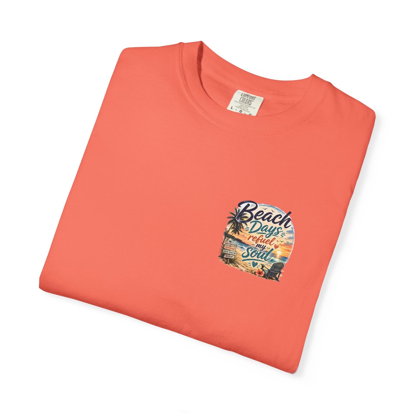 Beach Days T-Shirt — "Beach Days Refuel My Soul" Graphic Tee