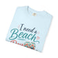 I Need a Beach Day T-Shirt – Women’s Summer Flip Flop Tropical Tee