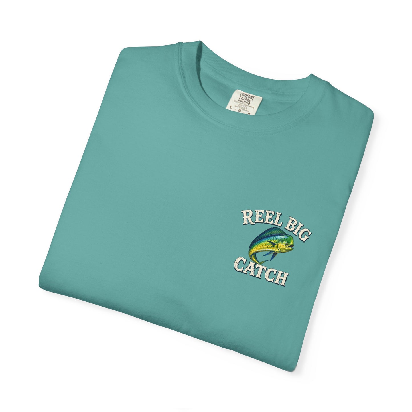 Reel Big Catch Mahi-Mahi T-Shirt, Bull Dolphin, Dorado