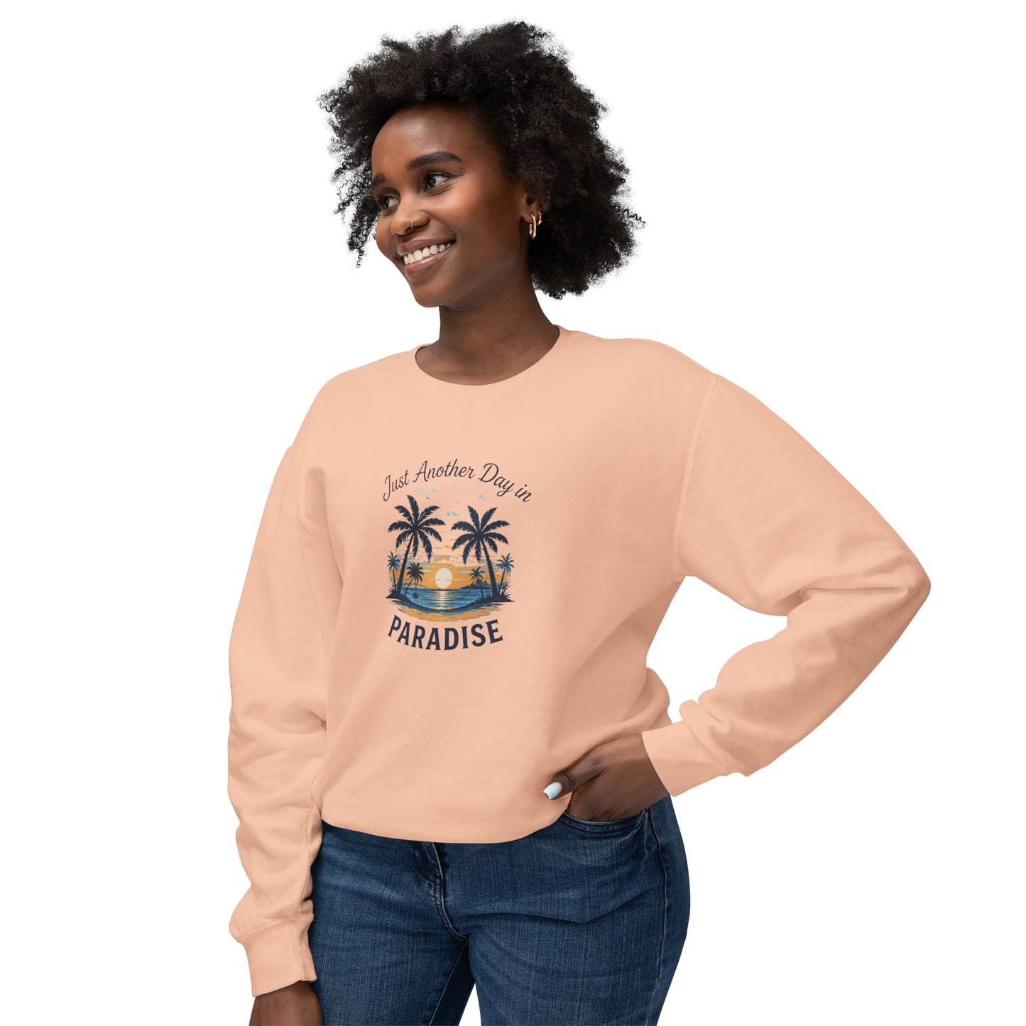 Paradise Sunset Crewneck — "Just Another Day in Paradise" Sweatshirt