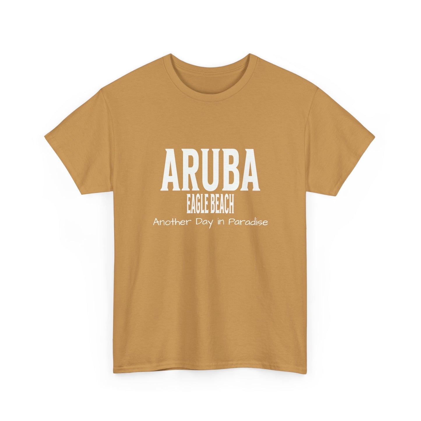 Aruba Eagle Beach "Another Day in Paradise" T-Shirt