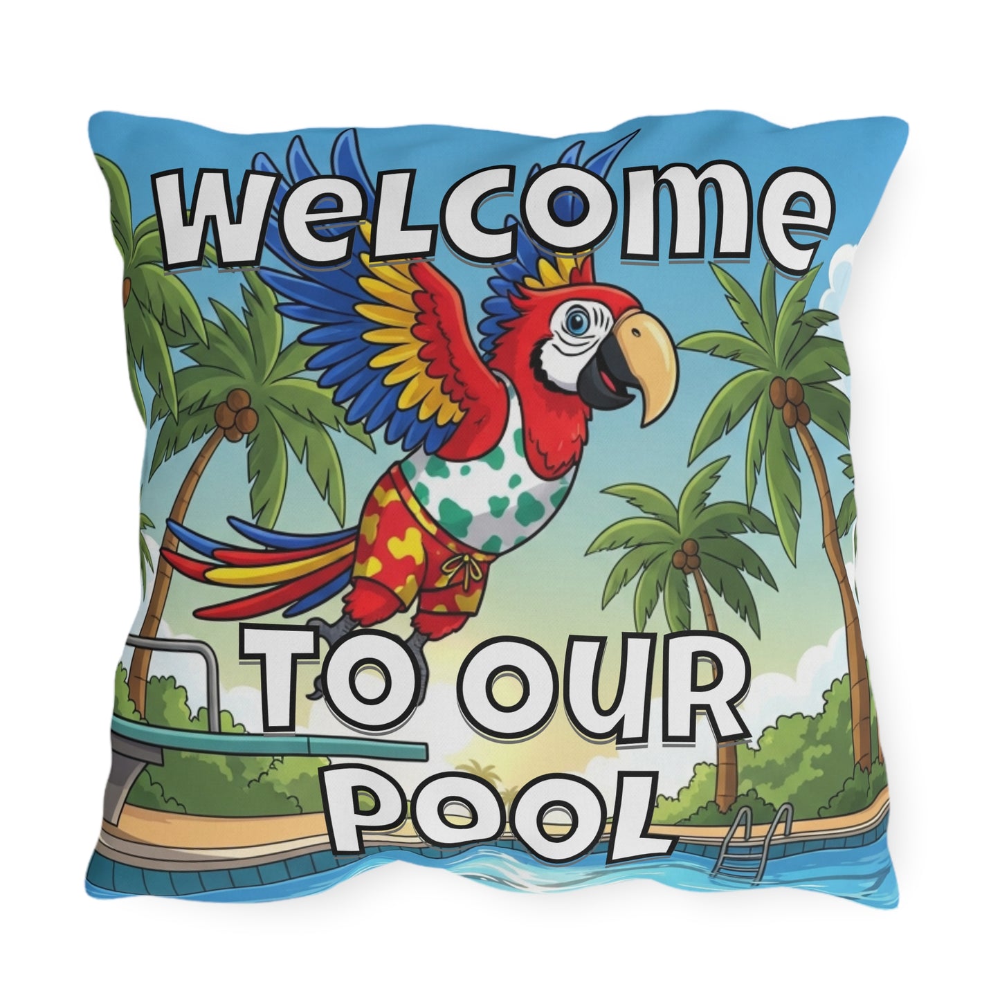 Welcome To Our Pool Outdoor Pillow — Tropical Parrot Poolside Decorative Cushion