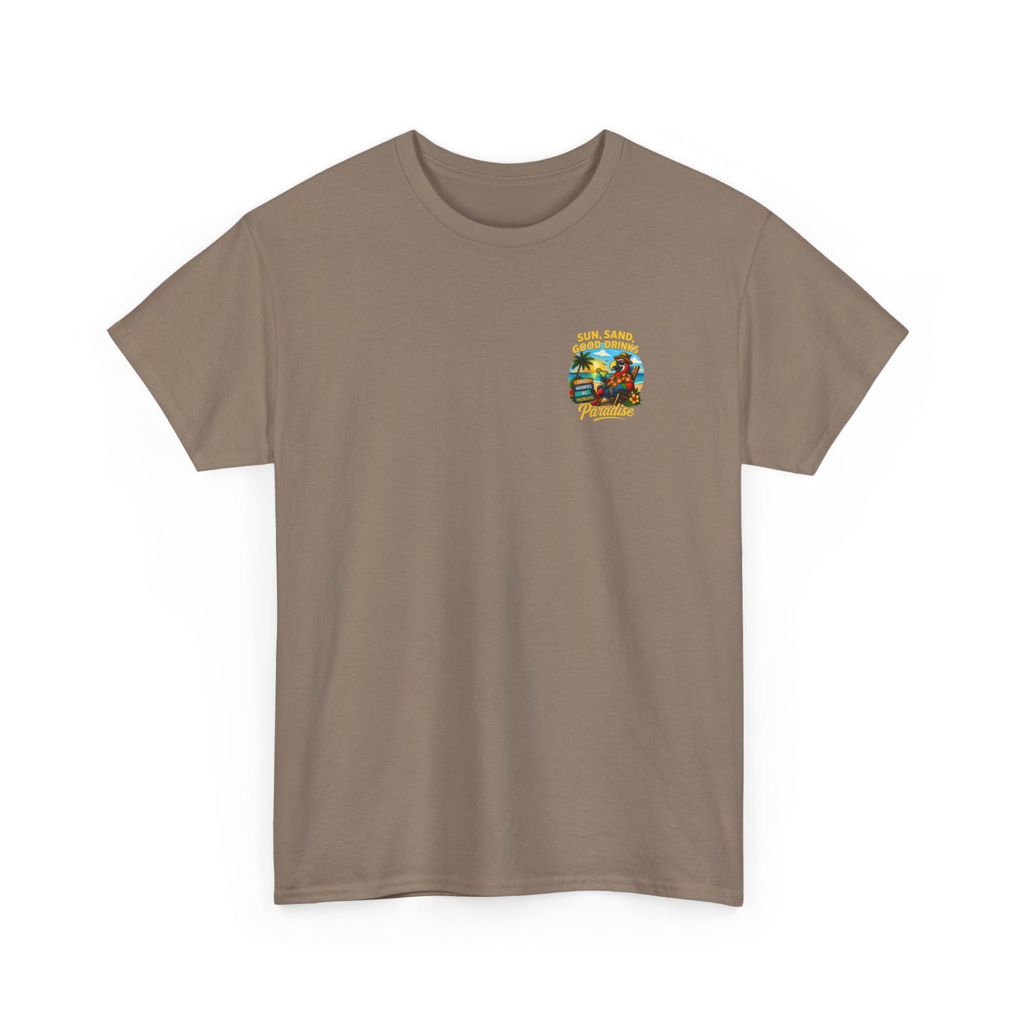 Sun, Sand, Good Drinks Paradise T-Shirt