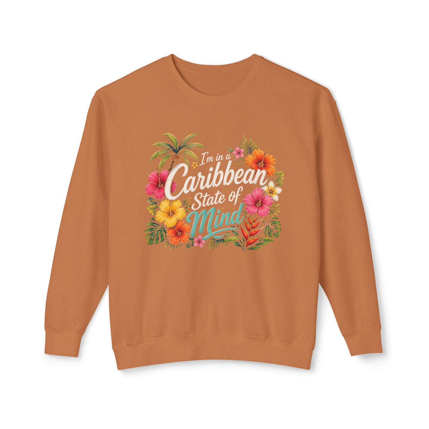 Caribbean State of Mind Crewneck Sweatshirt