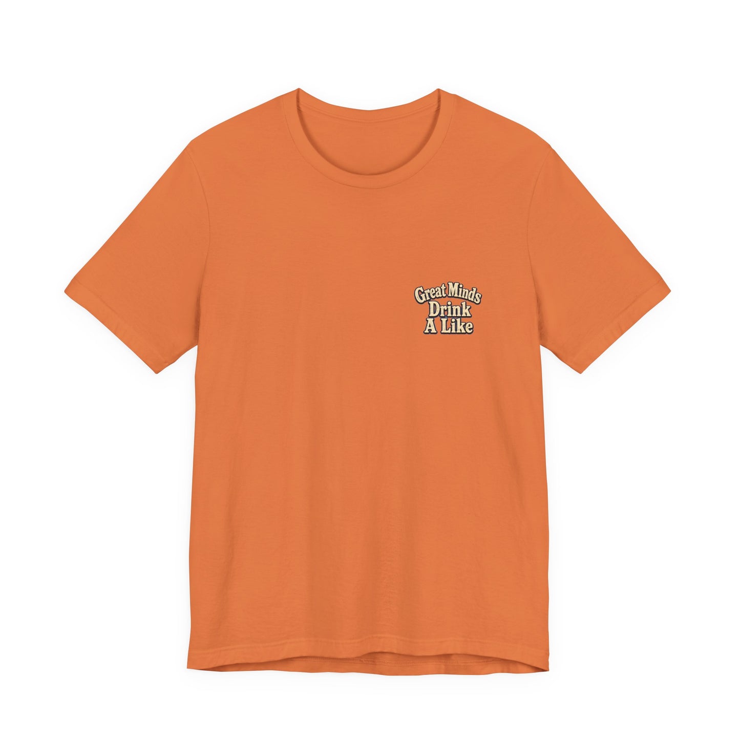 "Great Minds Drink A Like" Tropical Beach Liquor Graphic Tee
