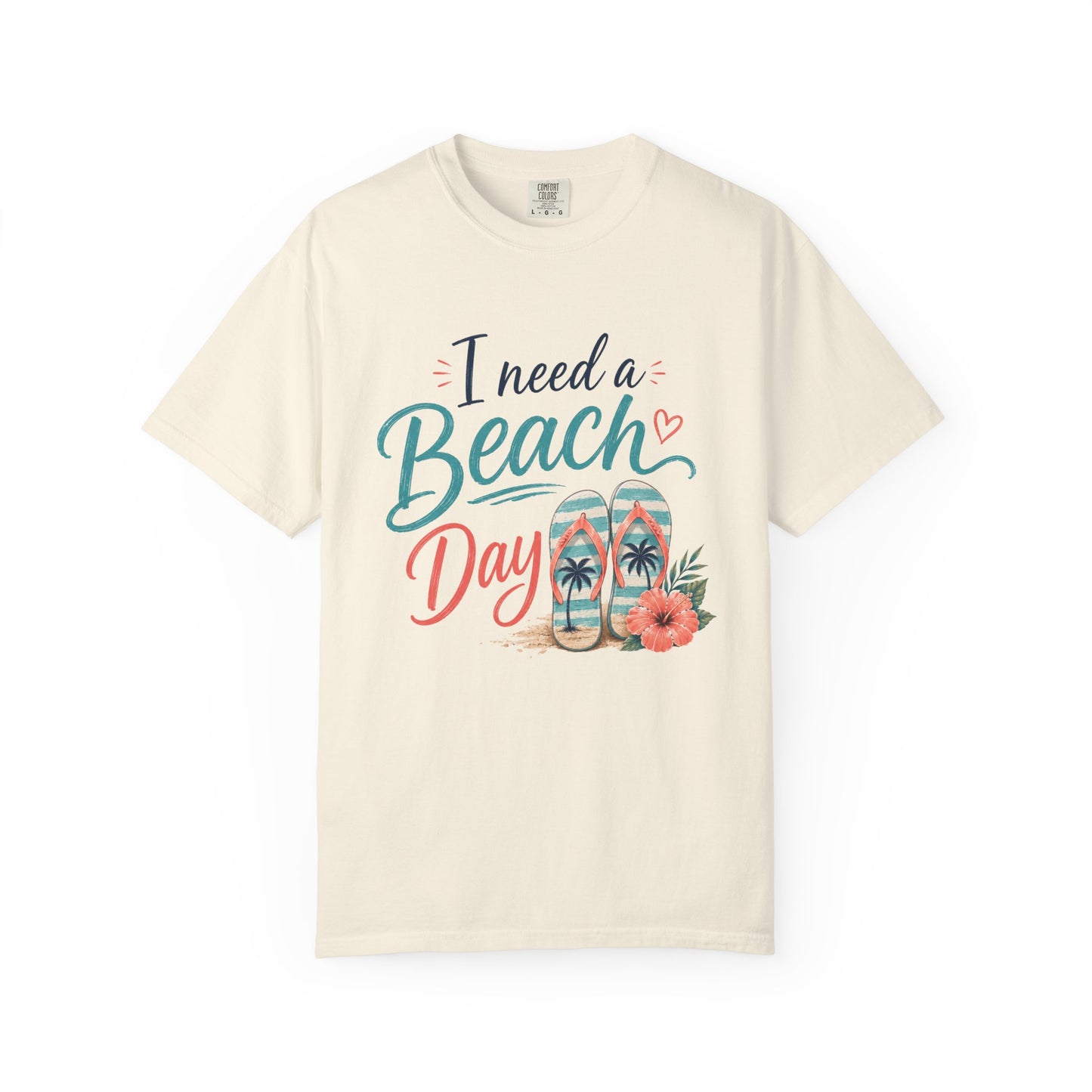I Need a Beach Day T-Shirt – Women’s Summer Flip Flop Tropical Tee