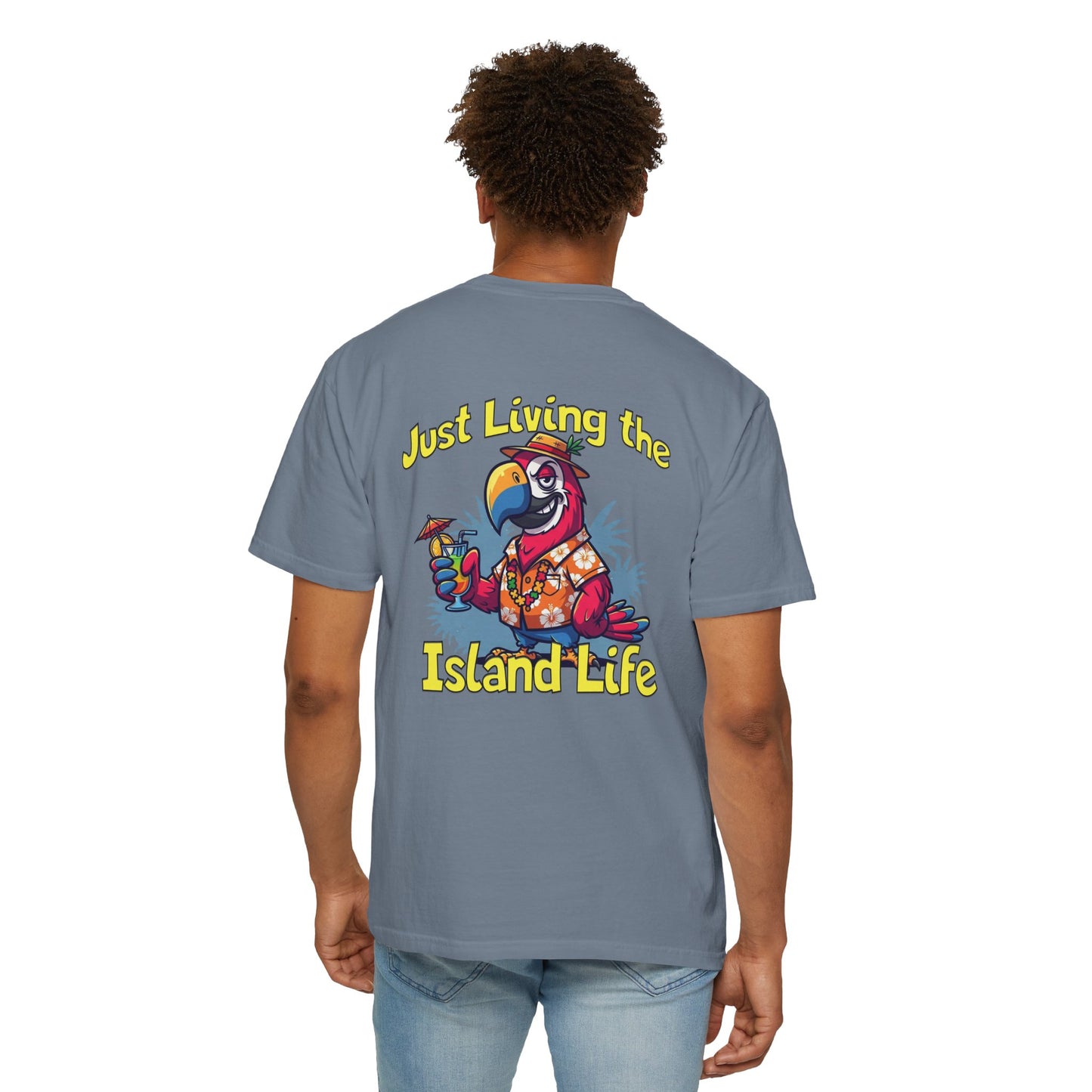 Island Life T-Shirt — Just Living the Island Life Parrot Graphic