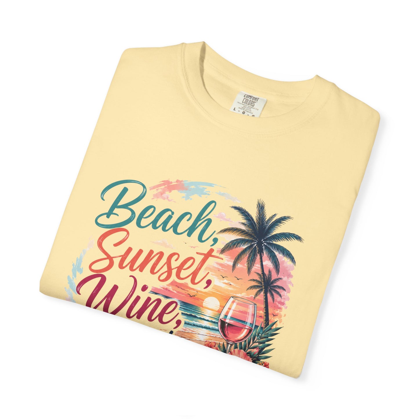 Beach Sunset Wine T-Shirt — "Beach, Sunset, Wine, Perfect Day" Tropical Graphic Tee