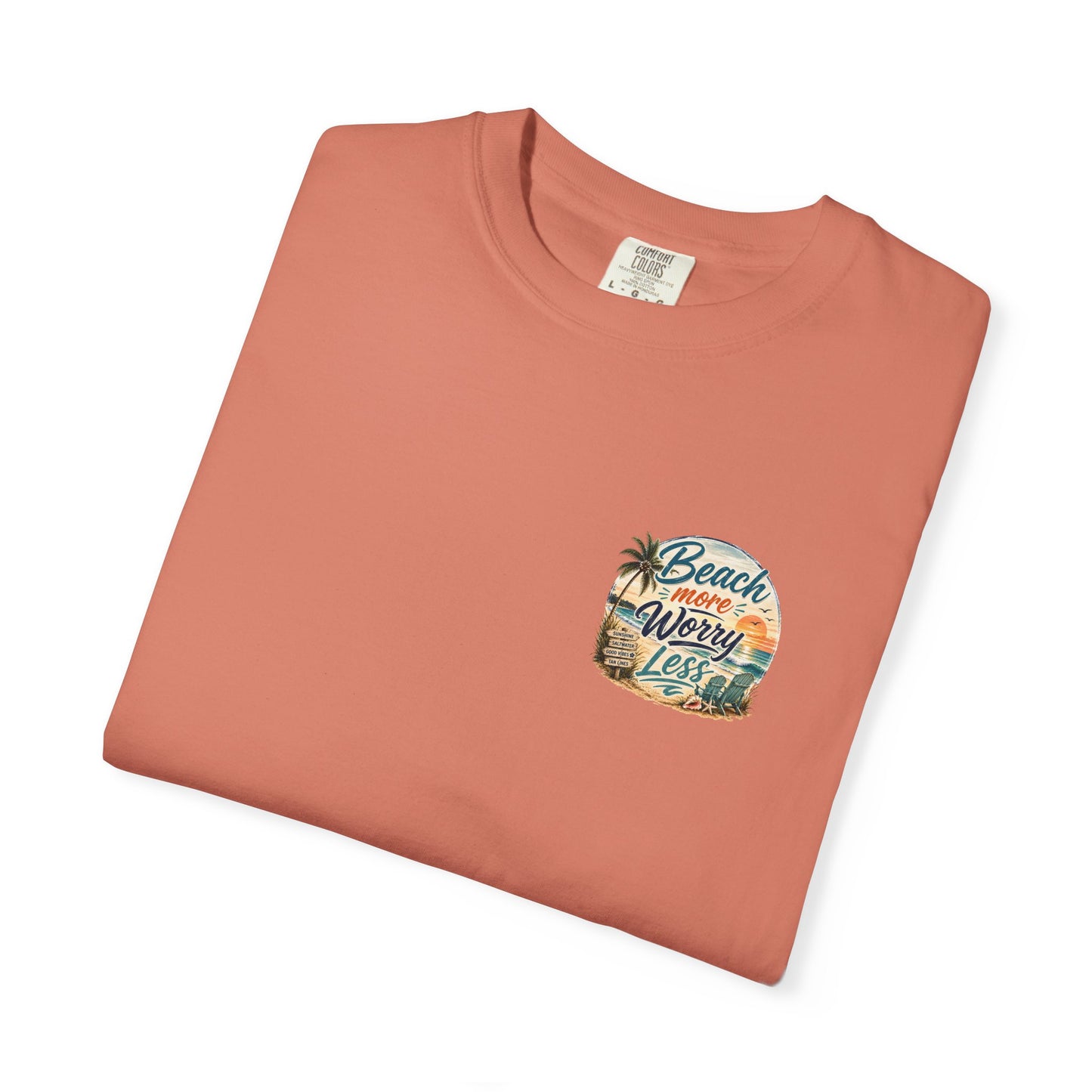 Beach More Worry Less T-Shirt