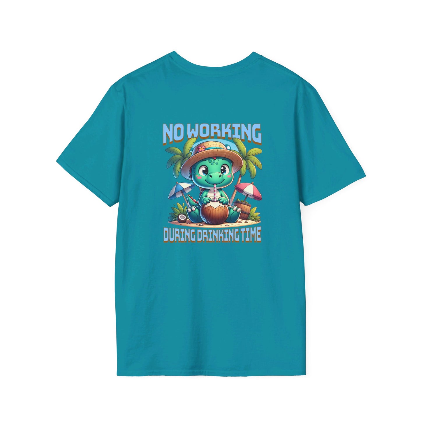 No Working During Drinking Time Unisex Softstyle T-Shirt