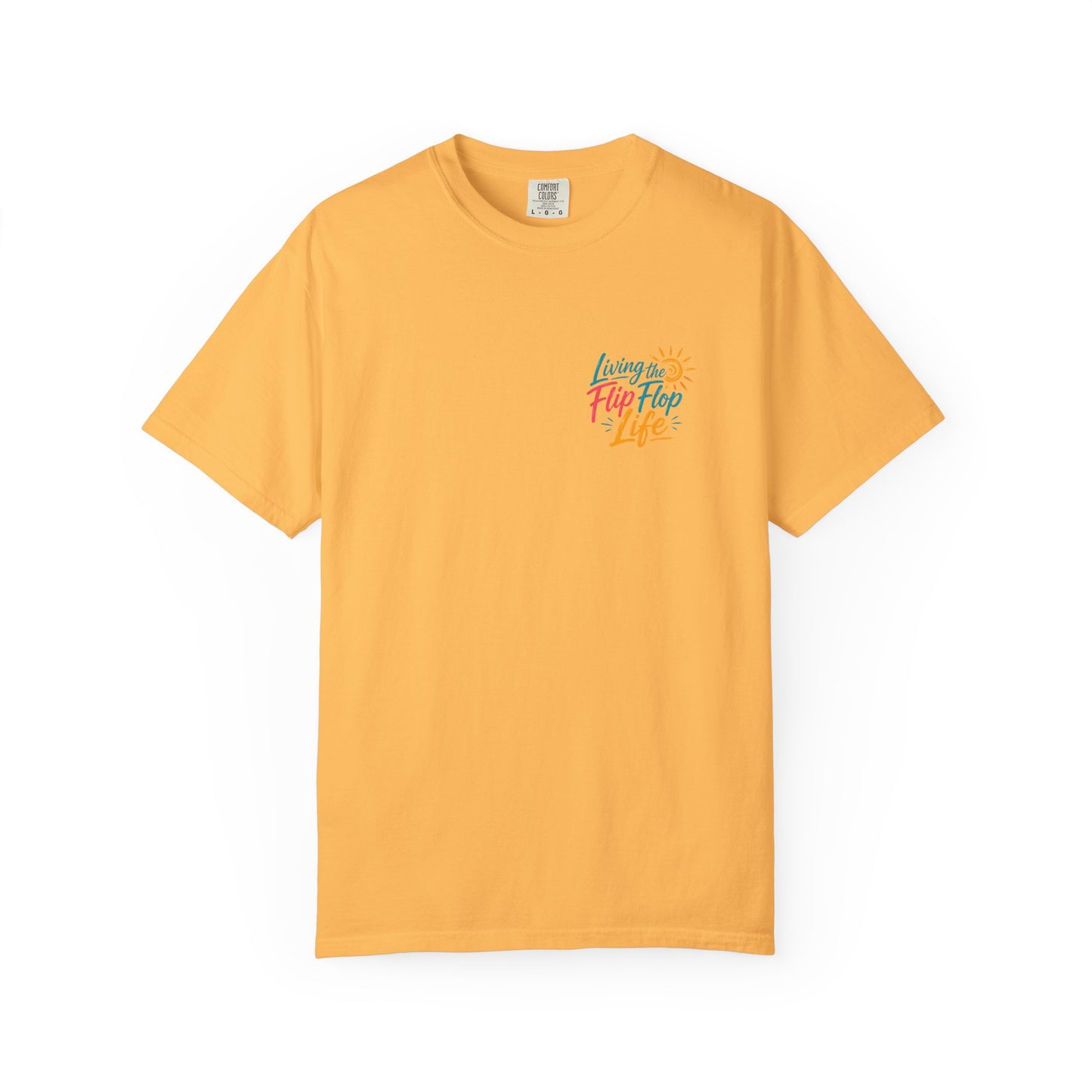Resort Collection Living the Flip Flop Life Unisex Garment-Dyed T-shirt