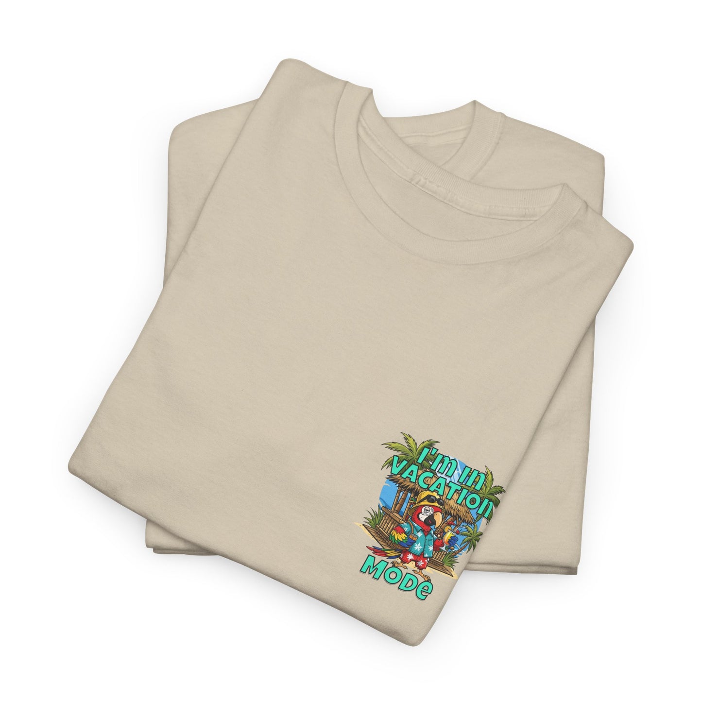 Vacation Mode T-Shirt — I'm in Vacation Mode Tropical Graphic Tee
