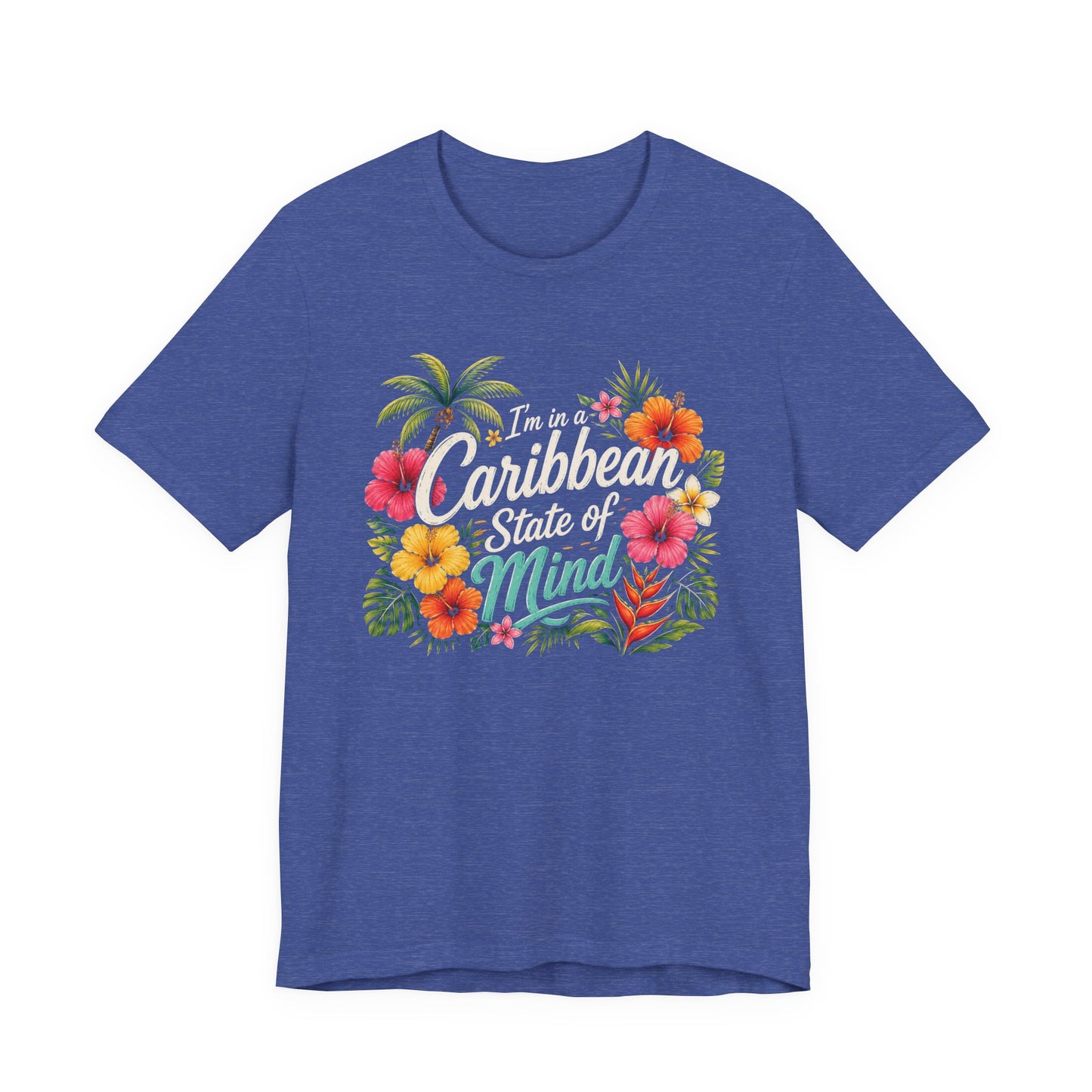 Caribbean State of Mind Tee — Tropical Floral Vacation T‑Shirt