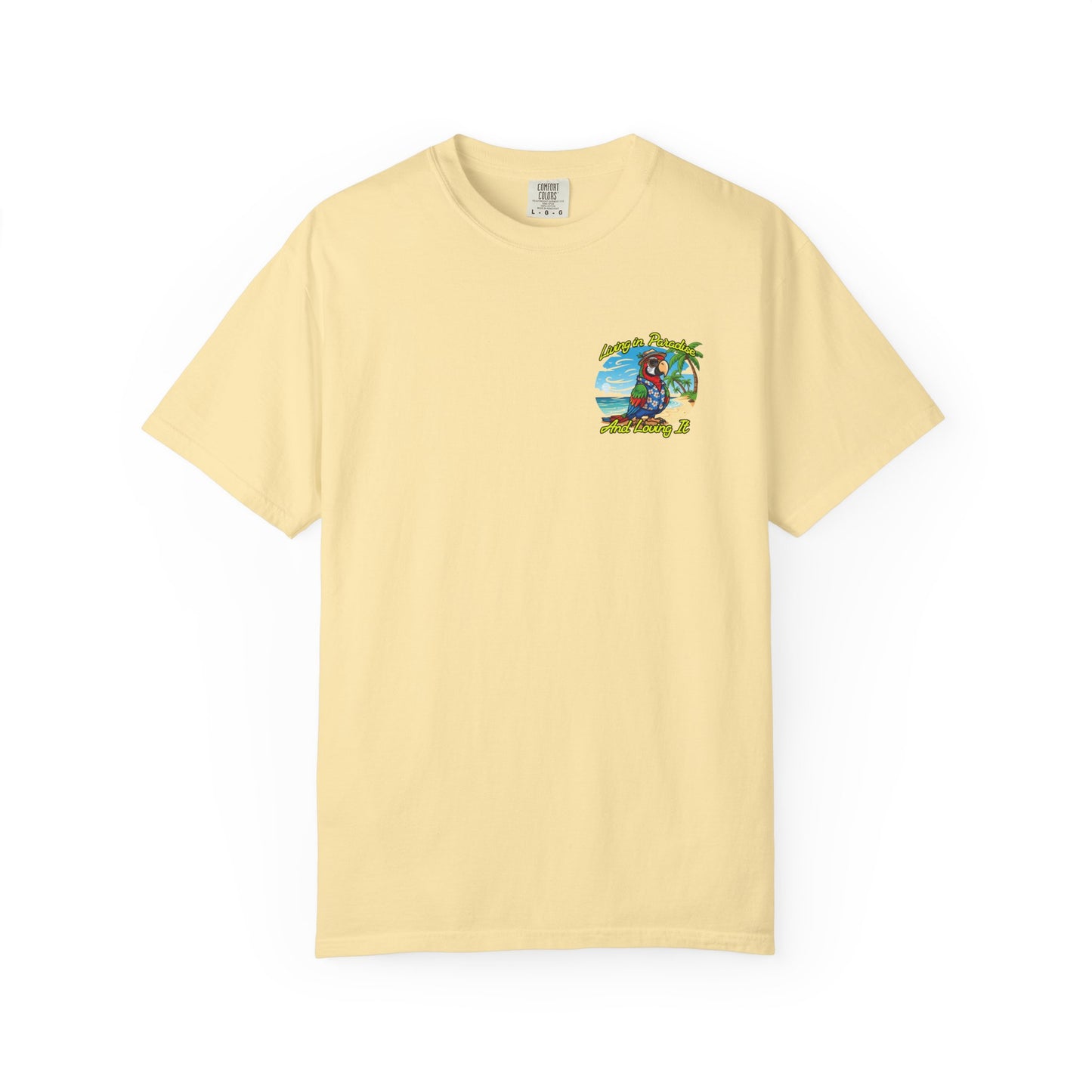 T-Shirt — "Living in Paradise and Loving It" Tropical Parrot Beach Tee