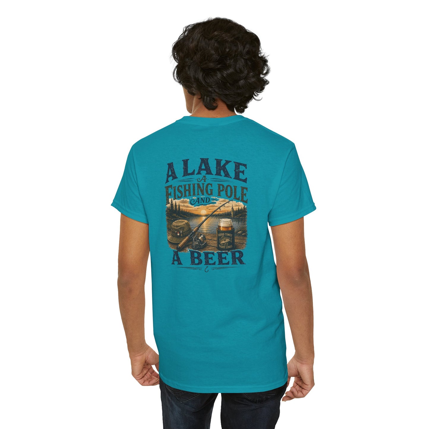 Fishing Tee — "A Lake, A Fishing Pole, A Beer" Graphic Shirt