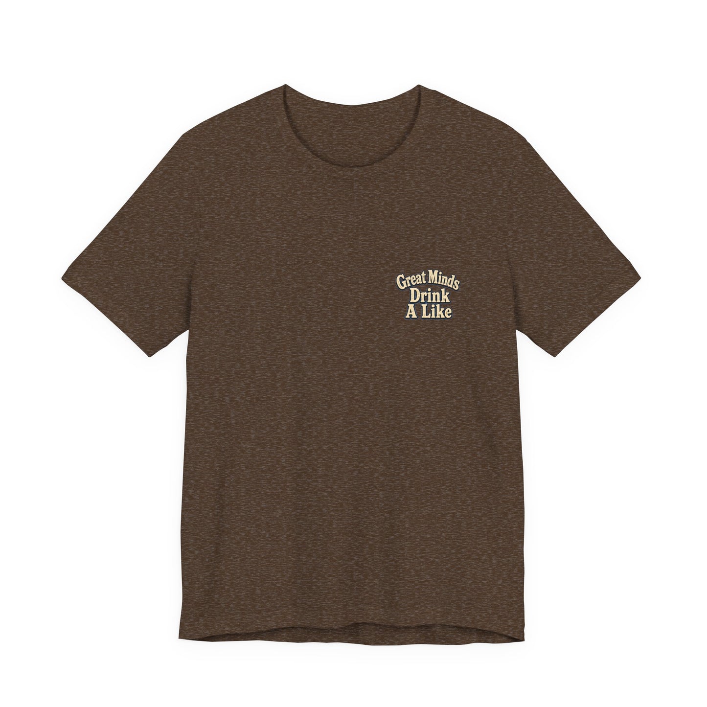 "Great Minds Drink A Like" Tropical Beach Liquor Graphic Tee