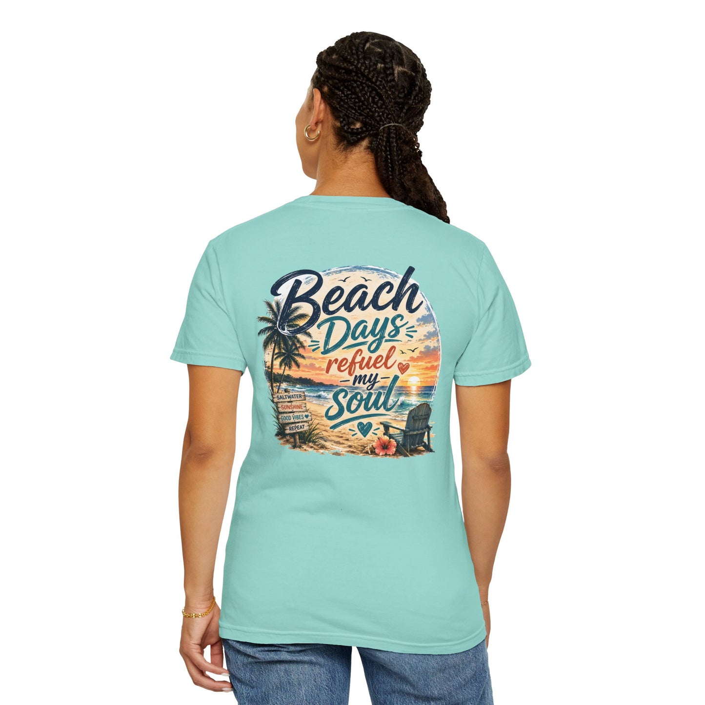 Beach Days T-Shirt — "Beach Days Refuel My Soul" Graphic Tee