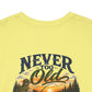 T-Shirt — "Never Too Old to Fish" Fishing Tee (Sunset Lake Design)