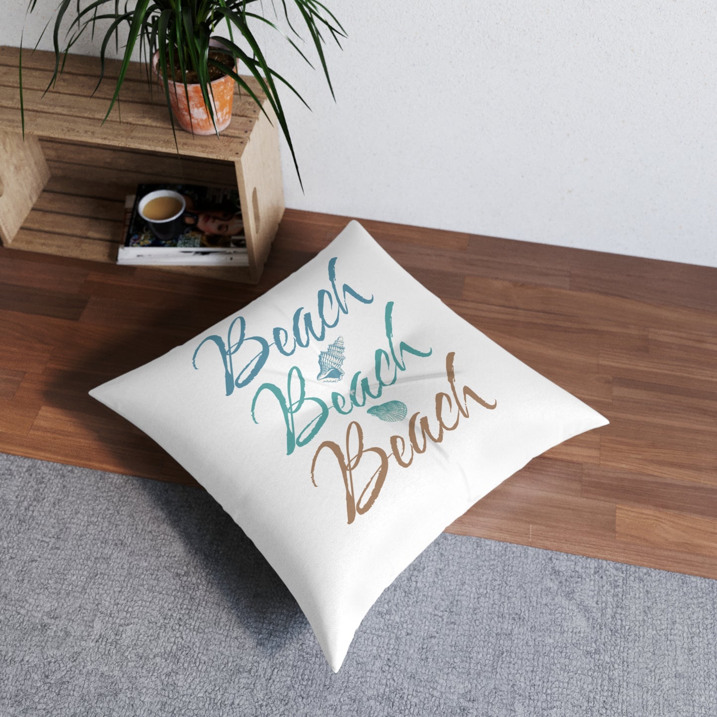 Beach Beach Beach Tufted Floor Pillow, Square