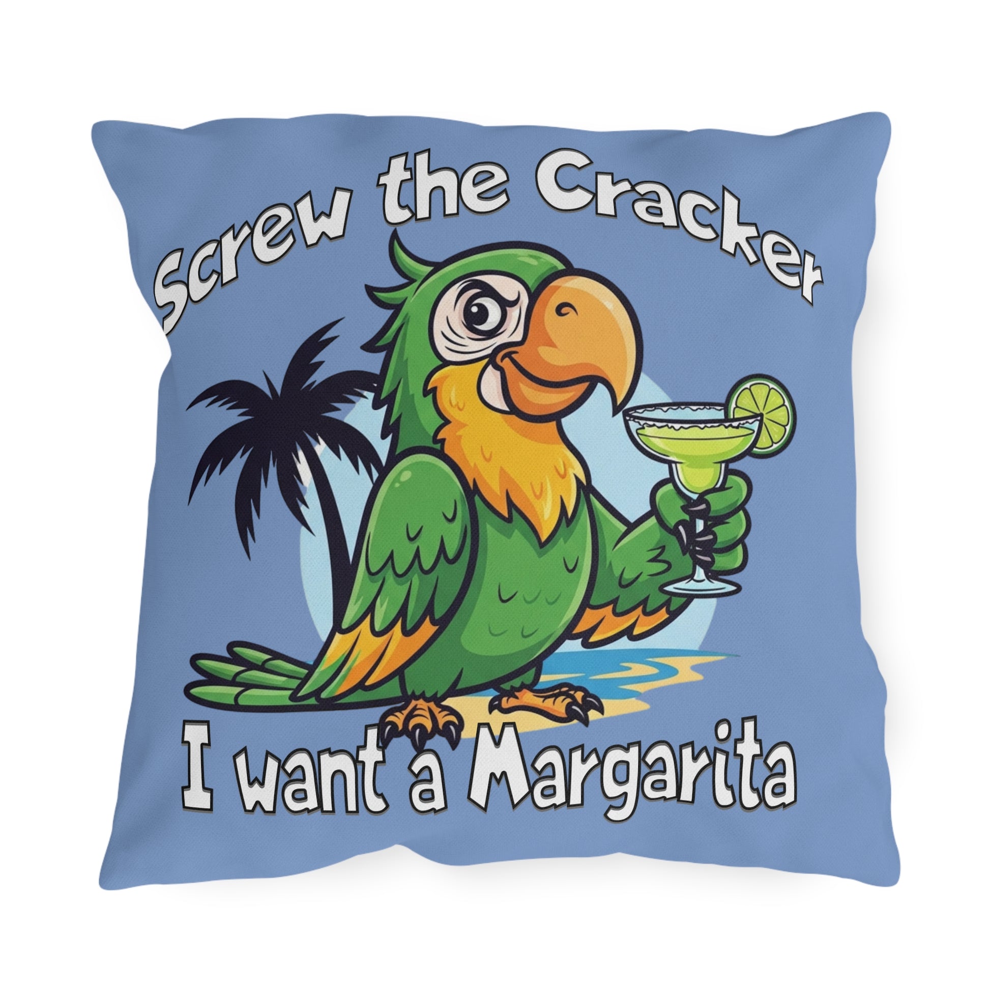Pillow with a parrot holding a margarita and text on a blue background