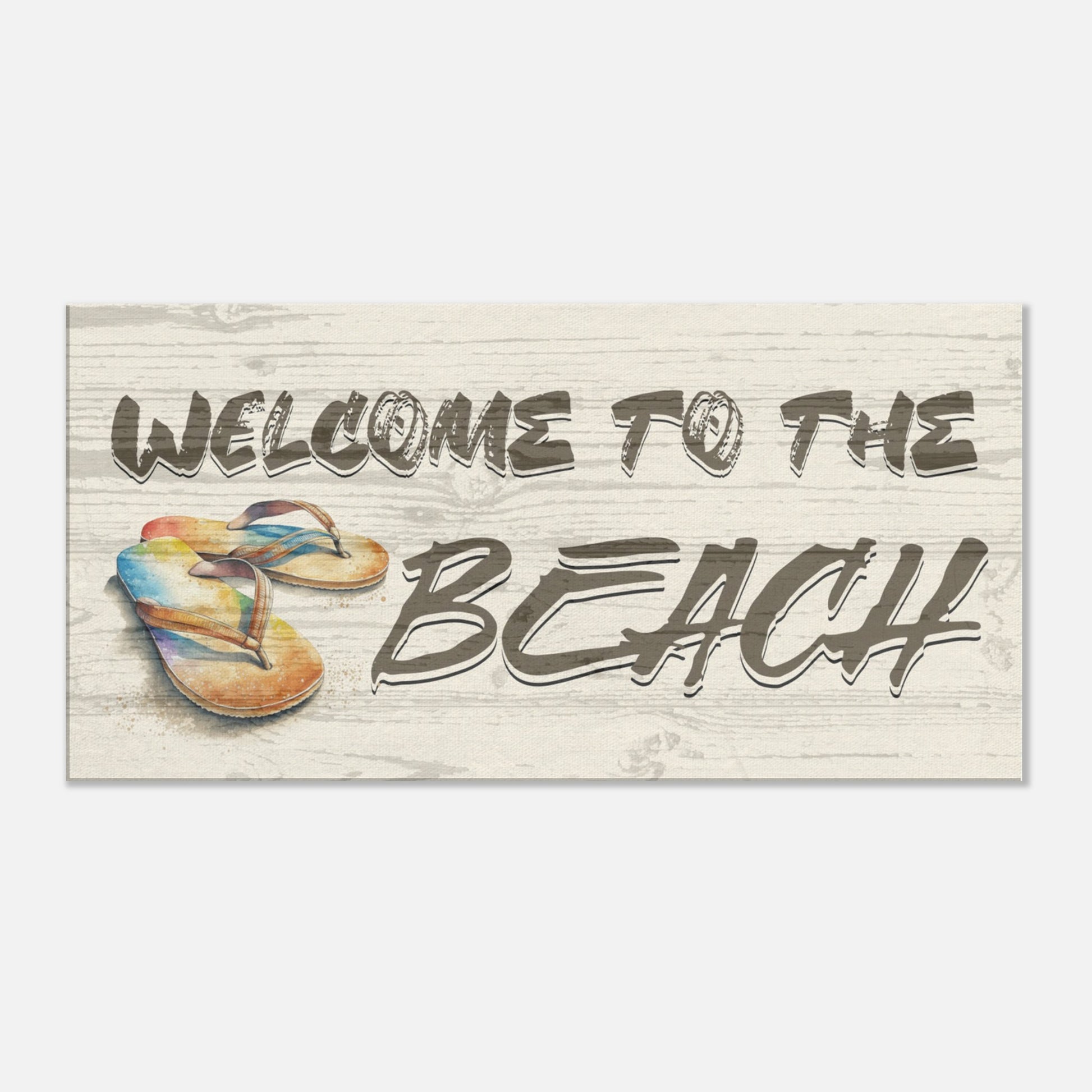 Welcome to the Beach with Flip Flop Canvas Wall Print at Caribbean Rays