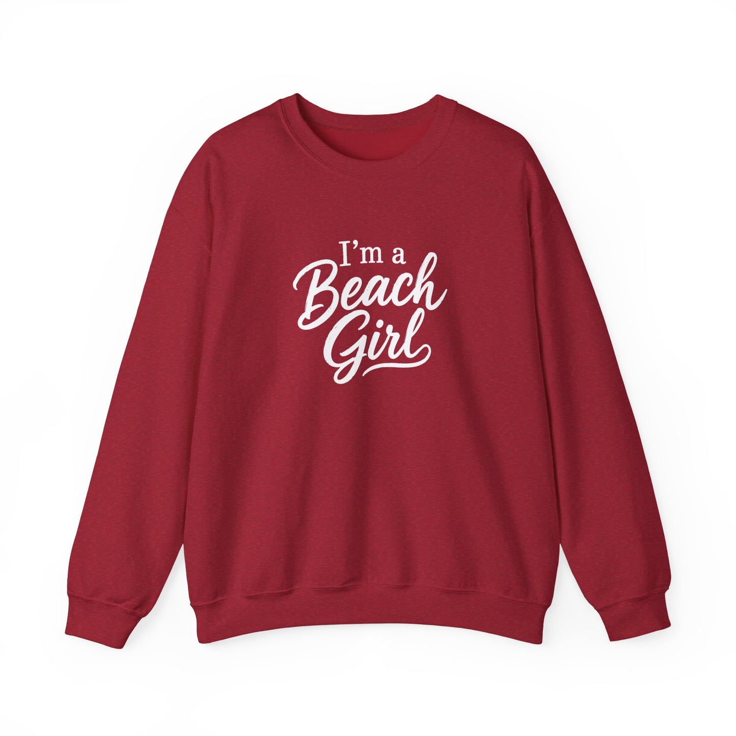 Beach Girl Sweatshirt — "I'm a Beach Girl" Cozy Crewneck