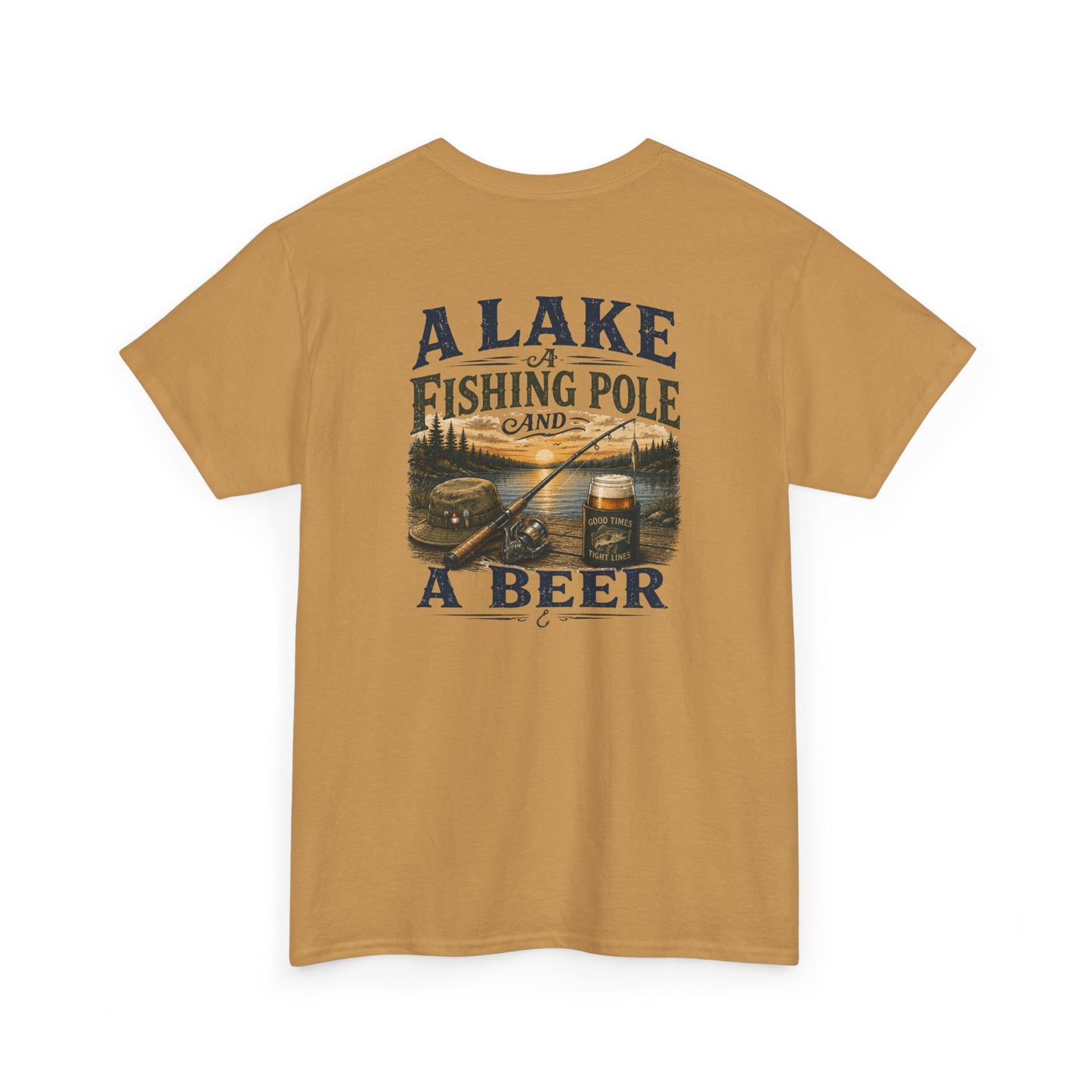 Fishing Tee — "A Lake, A Fishing Pole, A Beer" Graphic Shirt