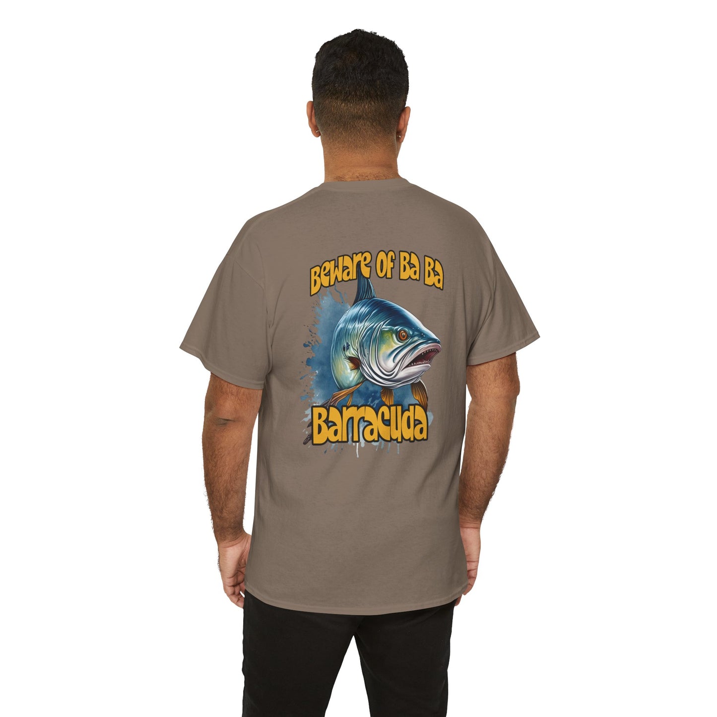 Barracuda Fishing Tee — "Beware of Ba Ba Barracuda" Graphic T-Shirt