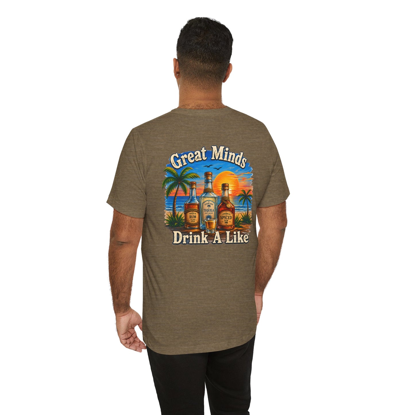 "Great Minds Drink A Like" Tropical Beach Liquor Graphic Tee