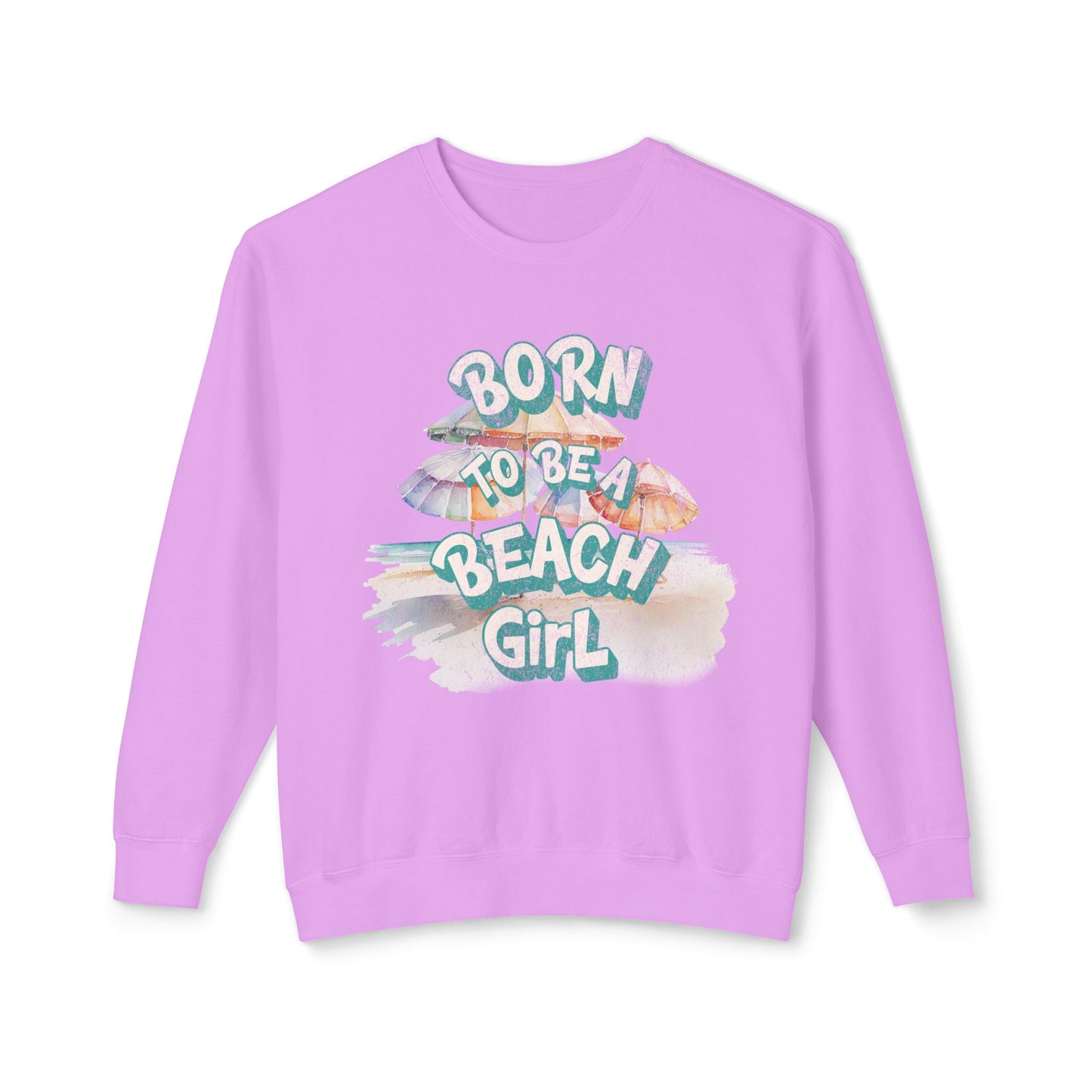 Lavender sweatshirt with 'Born to be a Beach Girl' text and shell graphics on a white background at Caribbean Rays