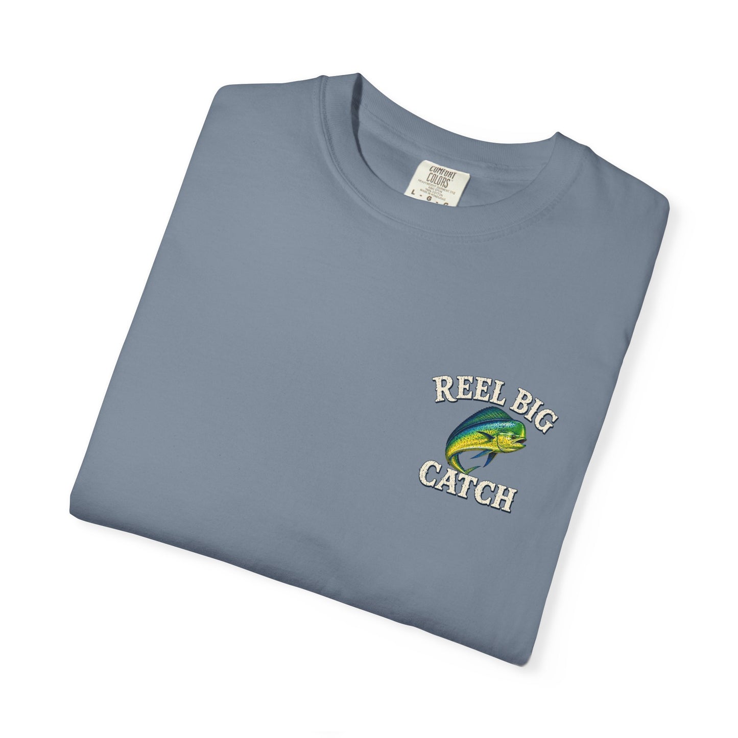 Reel Big Catch Mahi-Mahi T-Shirt, Bull Dolphin, Dorado