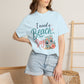 I Need a Beach Day T-Shirt – Women’s Summer Flip Flop Tropical Tee