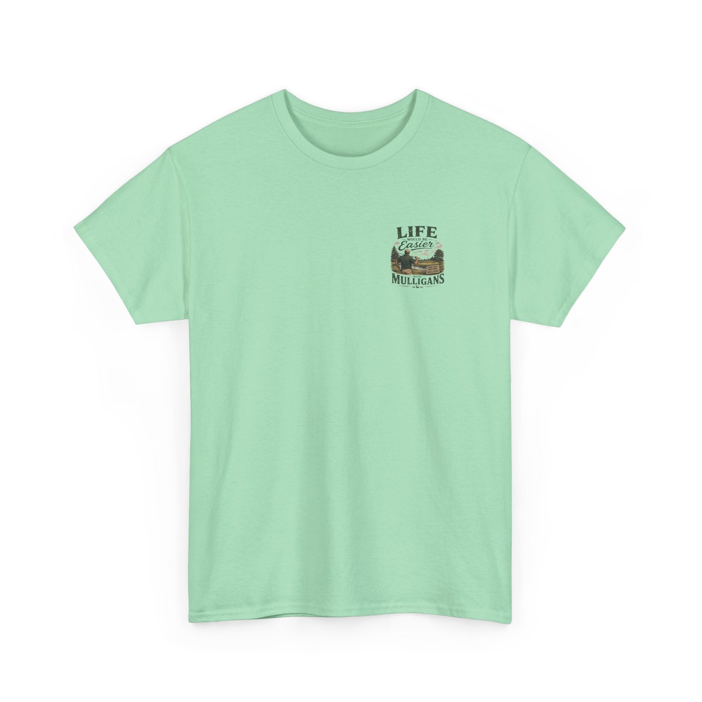 Mulligans Golf T-Shirt — “Life Would Be Easier With Mulligans” Vintage Golf Tee