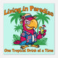 Living in Paradise Aluminum Wall Print at Caribbean Rays