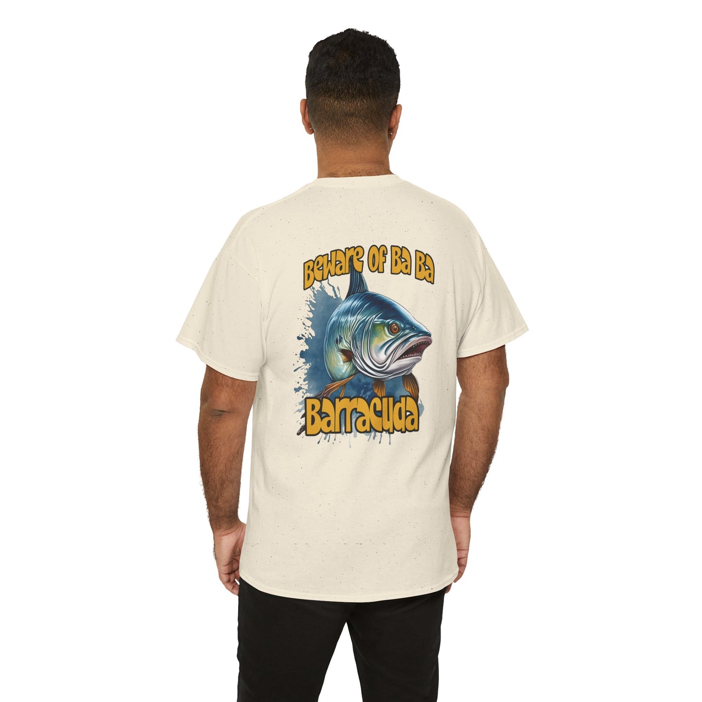 Barracuda Fishing Tee — "Beware of Ba Ba Barracuda" Graphic T-Shirt