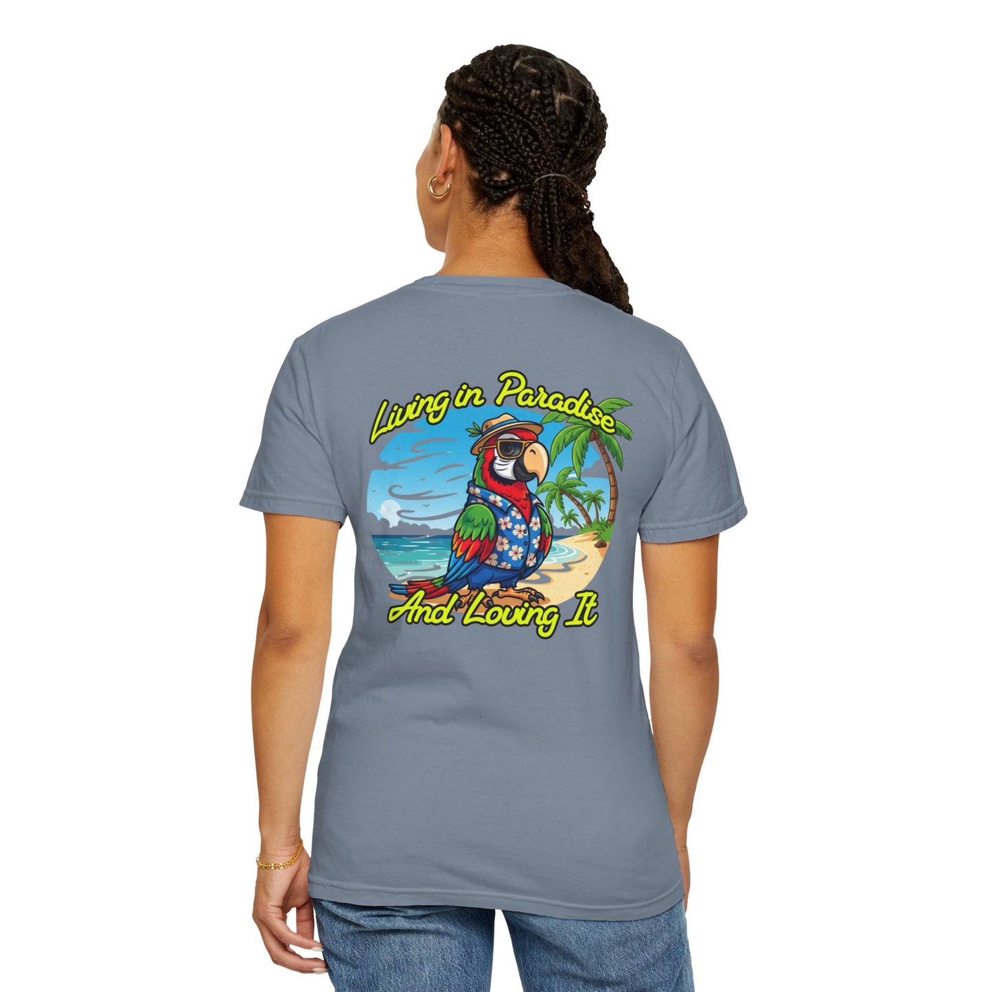 T-Shirt — "Living in Paradise and Loving It" Tropical Parrot Beach Tee