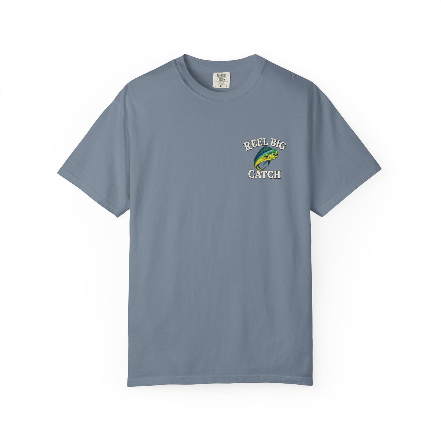 Reel Big Catch Mahi-Mahi T-Shirt, Bull Dolphin, Dorado