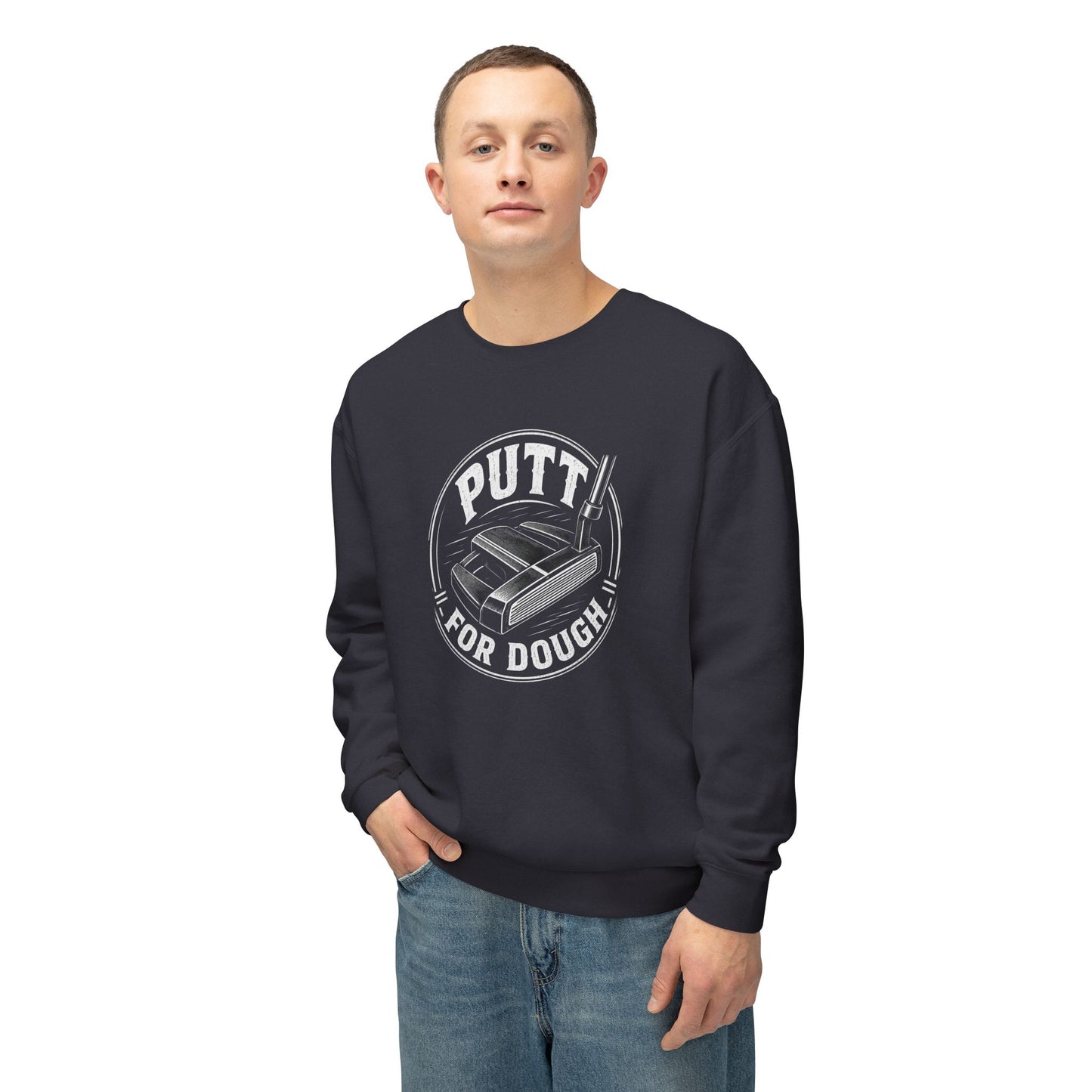 Putt For Dough Crewneck Sweatshirt — Funny Golf Putter Design