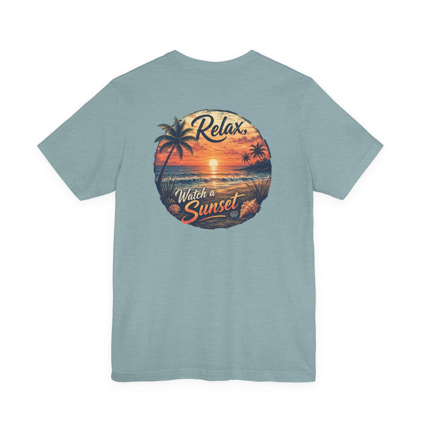 Sunset Beach Tee — "Relax Watch a Sunset" Graphic T-Shirt