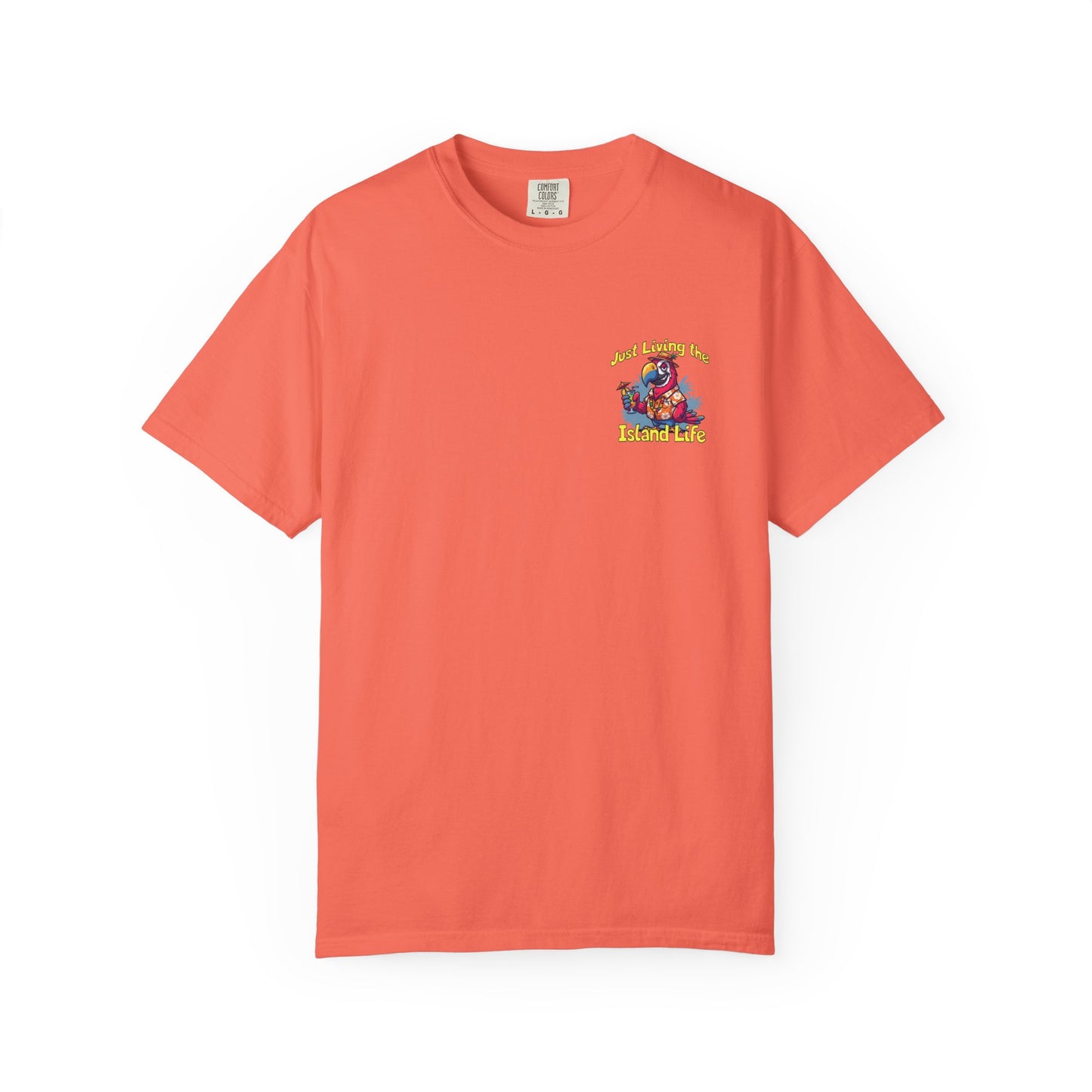 Island Life T-Shirt — Just Living the Island Life Parrot Graphic